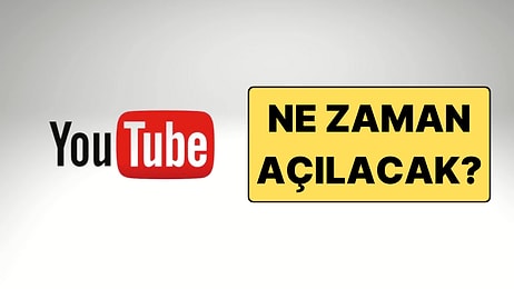 YouTube Ne Zaman Açılacak? YouTube Erişim Sorunu Ne Zaman Bitecek?