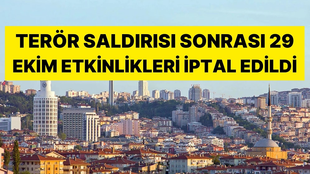 Terör Saldırısı Sonrası Ankara Büyükşehir Belediyesi 29 Ekim Etkinliklerini İptal Etti