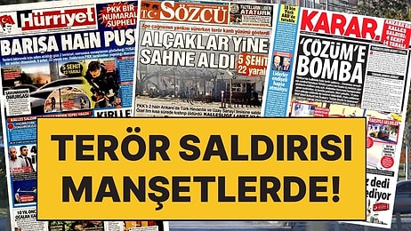 Ankara'da Savunma Sanayisinin Kalbi TUSAŞ'a Yapılan Terör Saldırısı Gazete Manşetlerinde