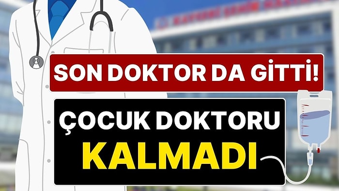 Kayseri’de Sağlık Devrimi! Kayseri’de Çocuk Enfeksiyon Hastalıkları Uzmanı Doktor Kalmadı