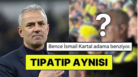 Fenerbahçe Taraftarının İsmail Kartal’a İnanılmaz Derecede Benzerliği Gündem Oldu: "Hocam?"