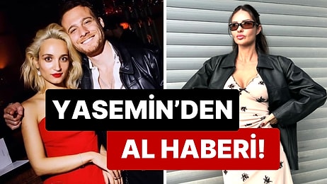 Yasemin Özilhan’dan Al Haberi: Kerem Bürsin ve Melisa Tapan Çifti Ne Kadar Süredir Beraber?