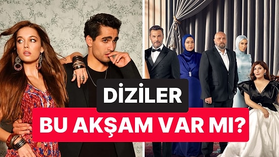 25 Ekim Cuma Günü Diziler Yayınlanacak mı? Kızılcık Şerbeti, Arka Sokaklar, Yalı Çapkını Ekranlara Gelecek mi?