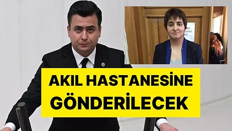 AK Partili Osman Gökçek Şikayet Etti: Dilek Ekmekçi Akıl Hastanesine Yatırılacak