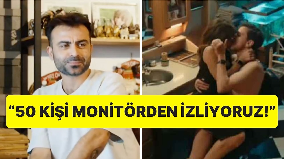 Set Çalışanı, Dizilerdeki Sevişme Sahnelerinin Nasıl Çekildiğini Açıkladı