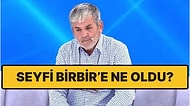 Müge Anlı'daki Seyfi Birbir Öldü mü? Müge Anlı Seyfi Birbir Olayı Nedir?
