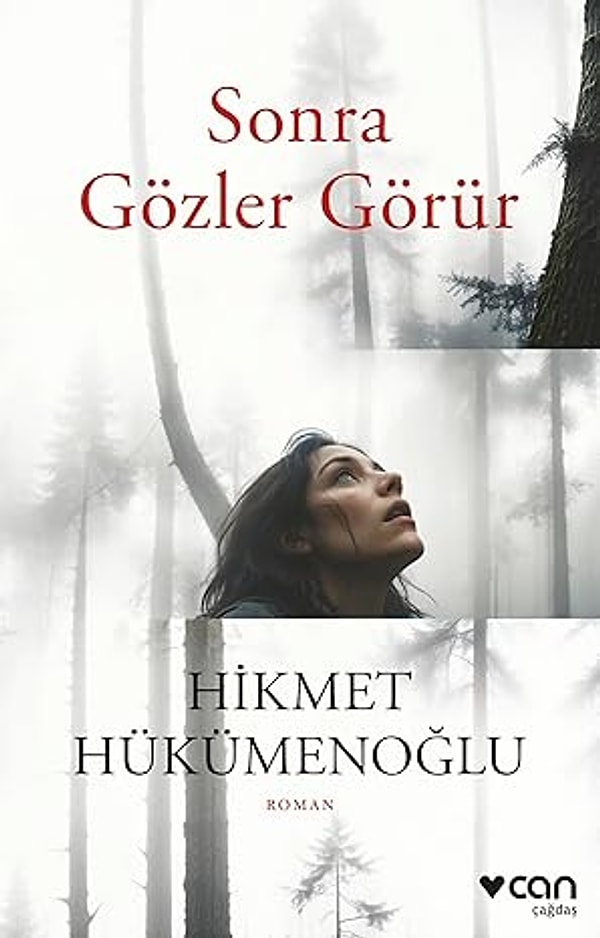 Sonra Gözler Görür - Hikmet Hükümenoğlu