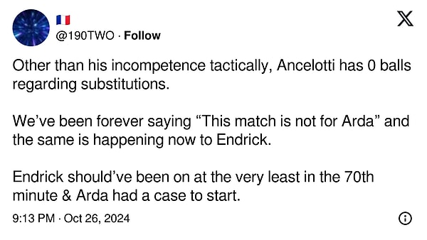 Ancelotti'nin taktiksel yetersizliği dışında değişiklik hakkı 0.  Biz hep "Bu maç da Arda'yı oynatmaz" diyorduk, aynısı şimdi Endrick'e oluyor.  Endrick en azından 70. dakikada oyunda olmalıydı ve Arda'nın başlama şansı vardı.