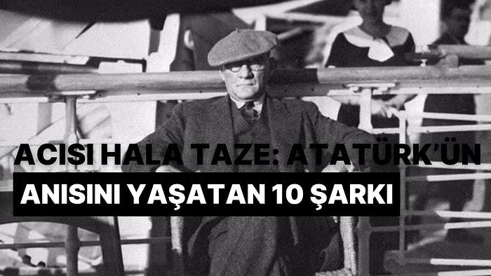 Acısı Hala İlk Günkü Gibi: Atatürk’ün Anısını Yaşatan 10 Yapay Zeka ile Seslendirilmiş Şarkı