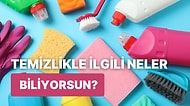 Temizlik Konusundaki Bilgi Seviyeni Ölçüyoruz!