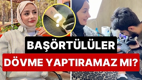 Başörtülüler Dövme Yaptıramaz mı? Amin Reis Gizem Yıldız'ın Dövme Hamlesi Sosyal Medyada Tartışma Yarattı!