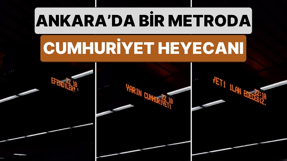 28 Ekim'de Ankara'da Bir Metroda 101. Yıl Heyecanı: "Efendiler! Yarın Cumhuriyeti İlan Edeceğiz"