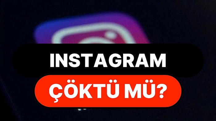 Instagram Çöktü mü? 29 Ekim Salı Instagram DM Erişim Problemi Yaşanıyor