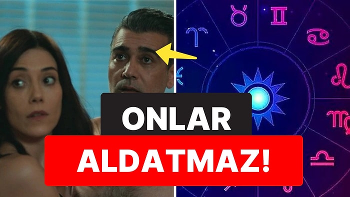 Partnerine Ömür Boyu Sadık Kalan ve Güvene Dayalı İlişkiler Kurmaya Yatkın Burçlar