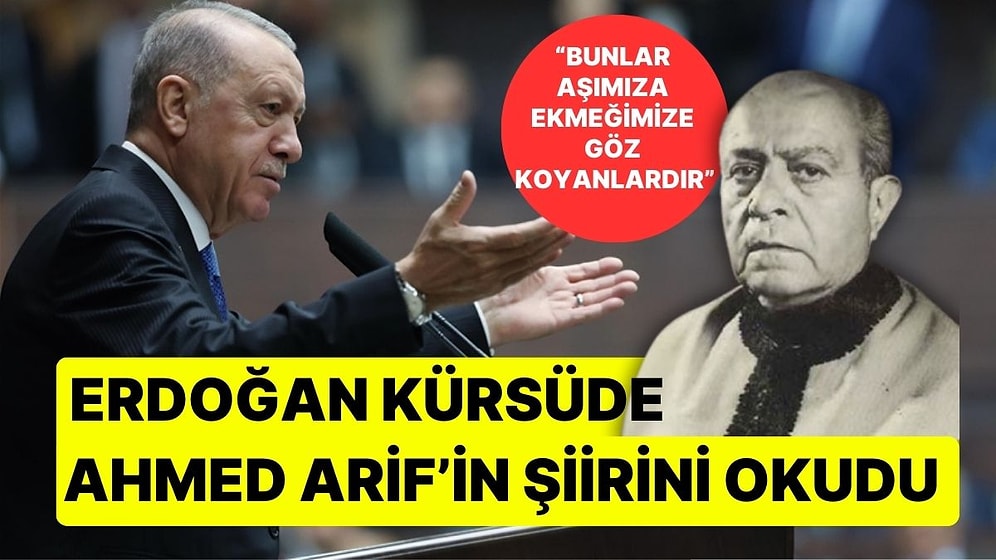 Erdoğan, "Burası Çok Önemli" Diyerek Ahmed Arif'in Şiirini Okudu: "Bunlar Engerekler ve Çıyanlardır..."