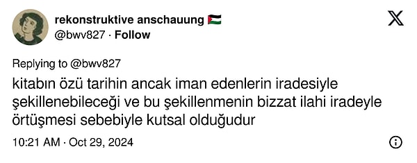 "Kitabın özü tarihin ancak iman edenlerin iradesiyle şekillenebileceği" 👇