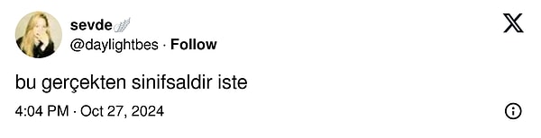 Bu paylaşım kısa sürede "Sınıfsaldır" tartışmalarını da beraberinde getirdi.