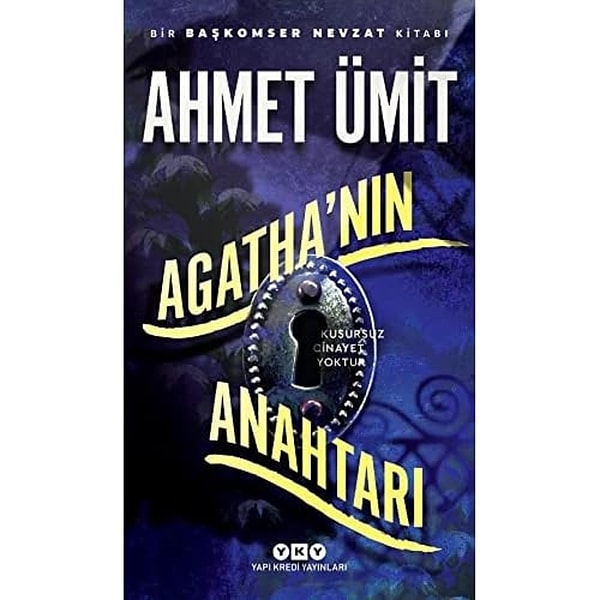 12. Agatha’nın Anahtarı: Bir Başkomser Nevzat Romanı - Ahmet Ümit