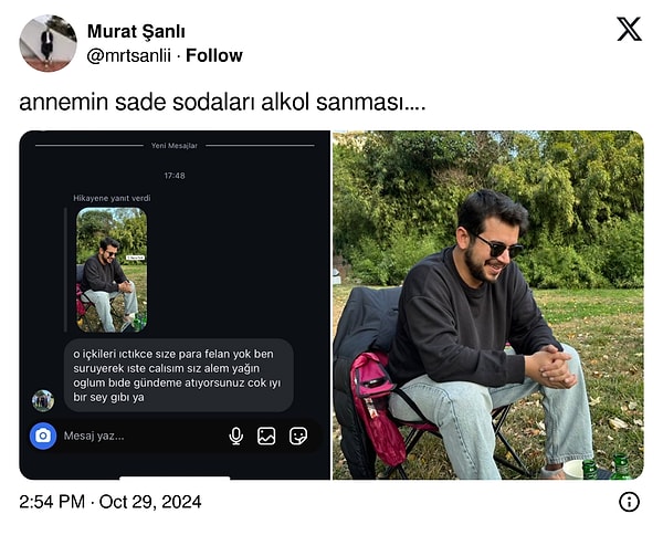 @mrtsanlii isimli kullanıcı annesiyle olan WhatsApp mesajlarını paylaşarak tatlı sitemini paylaştı. Annesi oğlunun fotoğrafındaki sodayı alkol sanınca şöyle bir mesaj atmış: