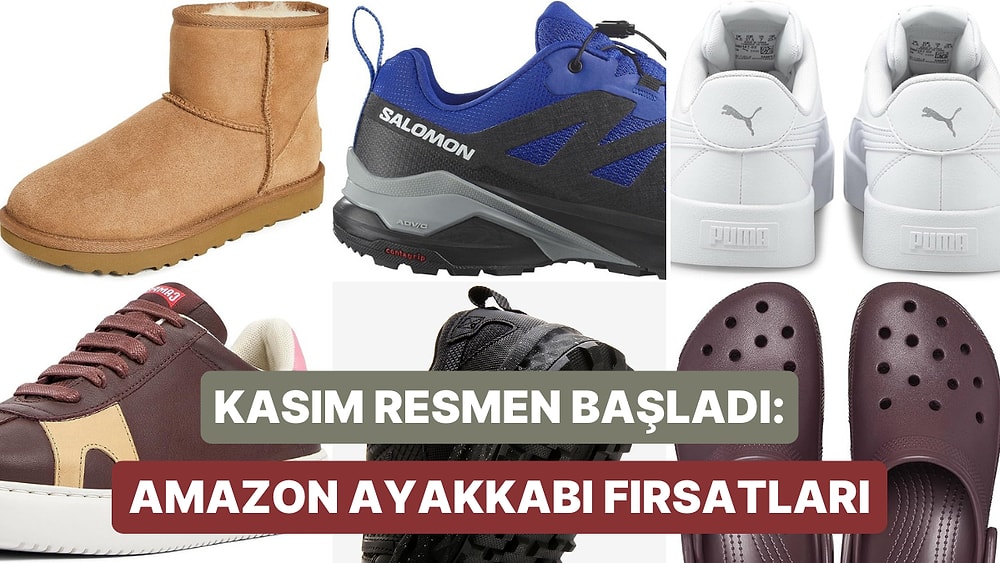 UGG, Camper, Salomon: Kasım İndirimlerinden Tükenmeden Alabileceğiniz Spor Ayakkabı ve Bot Modelleri