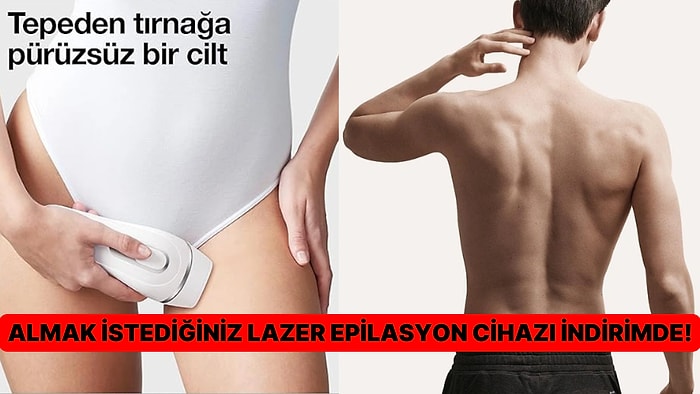 Kasım Fırsatları Başladı! Binlerce Ürün Arasından İndirimli Lazer Epilasyon Aletlerini Seçtik!