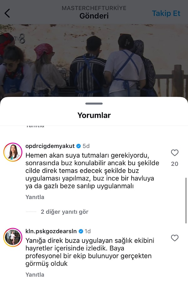 Doktorlardan biri yüzün hemen akan suya tutulması gerektiğini ve buzun direkt temas yerine havluyla konulması gerektiğini belirtirken diğer doktor yanığa direkt buz uygulayan sağlık ekibini hayretle izlediğini yazdı.