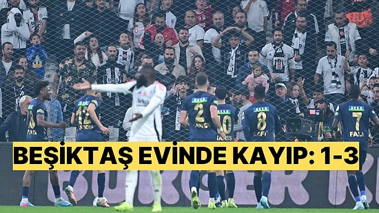 Beşiktaş, Derbinin Ardından Kasımpaşa'ya da Kaybetti: 1-3