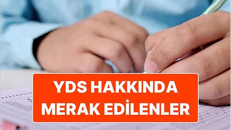 YDS Ne Zaman Bitecek? YDS/2 Olarak Bilinen Yabancı Dil Bilgisi Seviye Tespit Sınavı Saat Kaçta Başladı?