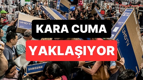 Black Friday (Kara Cuma) İndirimleri Ne Zaman? 2024 Efsane Kasım İndirimleri Tarihleri!