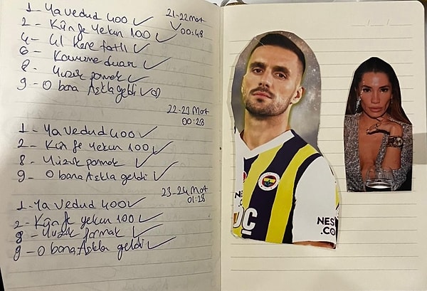 Kendisiyle tartışan eşinin evde günlük notlarını tuttuğu bir defter bulan Volkan Çetin, şoke olduğu detayları bir bir fotoğrafladı. İddiaya göre, Fenerbahçe’nin Sırp yıldızı Dusan Tadic'le Canan Elvan'ın fotoğraflarının yan yana yapıştırıldığı defterde dualar ve manifestler yer alıyordu.