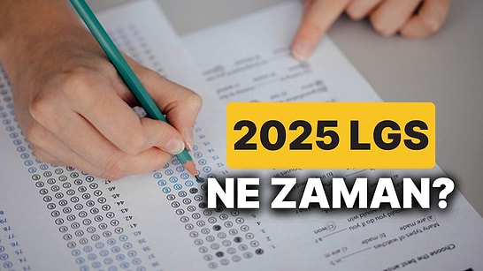 2025 LGS Sınavı Ne Zaman? Liselere Geçiş Sistemi (LGS) Sınav Tarihi ve Soruların Kapsamı Belli Oldu!