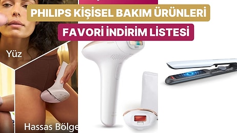 Süper Alışveriş Günlerinden Seçtik! Philips’in En Sevilen Kişisel Bakım Ürünleri