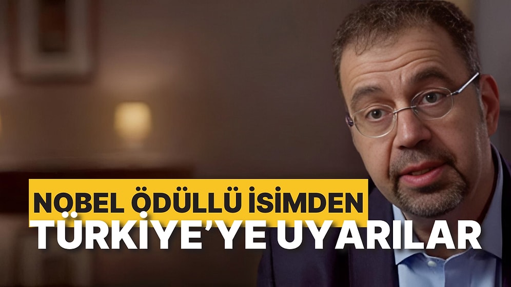 Nobel Ödüllü Daron Acemoğlu’ndan Türkiye’ye Çok Önemli Uyarılar