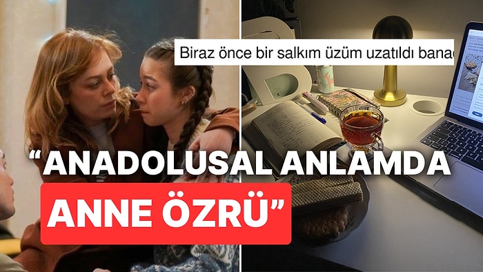 Anadolu Annelerinin Birbirinin Kopyası Özür Dileme Yöntemleri Size de Tanıdık Gelecek