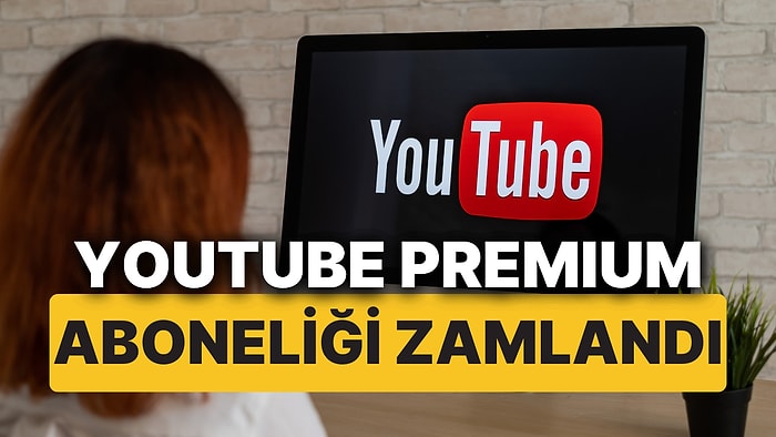 YouTube Premium Aboneliğine Zam Geldi! İşte YouTube Üyeliğinin Yeni Fiyatları