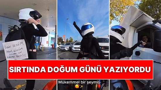 Sırtına Doğum Günü Olduğunu Yazan Motosikletli Trafikte Gülümseten Kutlamalarla Karşılık Aldı