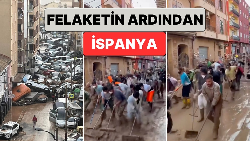 İspanya'da Yüzlerce Kişinin Hayatını Kaybetmesine Sebep Olan Selin Ardından Halk Sokakları Kendileri Temizledi