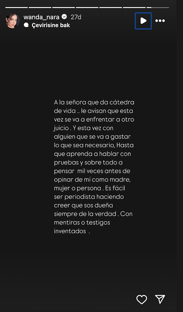 Bu paylaşımın hemen ardından Wanda "Hayat hakkında ders veren hanımefendi... bu kez başka bir davayla karşı karşıya kalacağı konusunda uyarı aldı. Ve bu kez, kanıtlarla konuşmayı ve her şeyden önce bir anne, kadın ya da insan olarak hakkımda fikir beyan etmeden önce bin kez düşünmeyi öğrenene kadar ne gerekiyorsa harcayacak biriyle. Her zaman gerçeğin kaynağı olduğuna inanan bir gazeteci olmak kolaydır. Yalanlarla ya da uydurma tanıklıklarla." sözlerini kullandı.