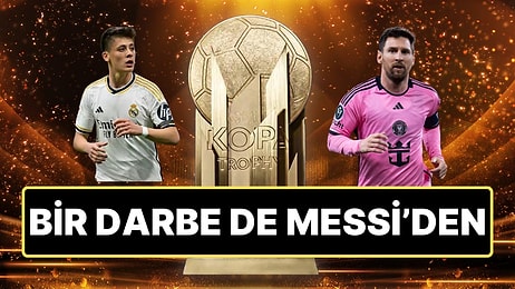 Ancelotti'nin Gözüne Giremeyen Arda Güler'e Kopa Trophy'de Bir Darbe de Messi'den Geldi