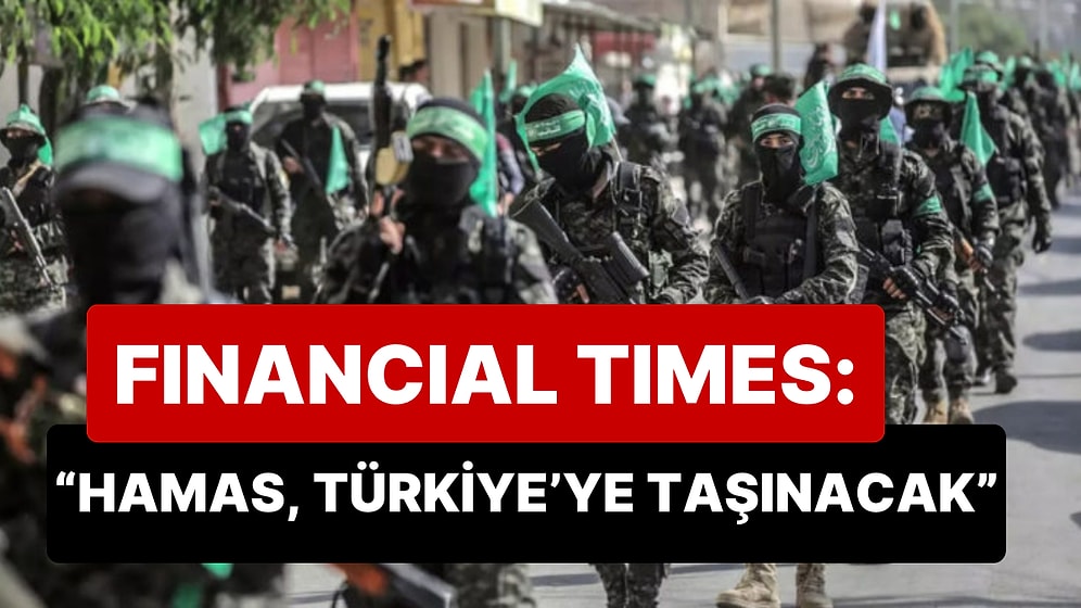 Katar, Hamas'ı Ülkeden Çıkarıyor: Financial Times'a Göre Hamas, Türkiye'ye Geliyor