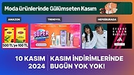 Hangi Mağazalarda Kasım İndirimi Var? 10 Kasım 2024 Fiyatı Düşen Ürünler
