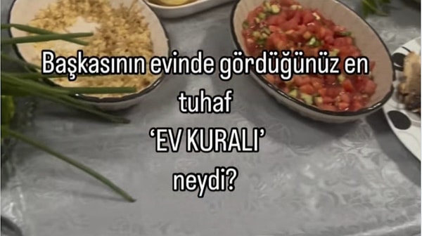 Bir kullanıcı, "Başkasının evinde gördüğünüz en tuhaf ev kuralı neydi?" diye sorarak yepyeni bir tartışmanın fitilini ateşledi.