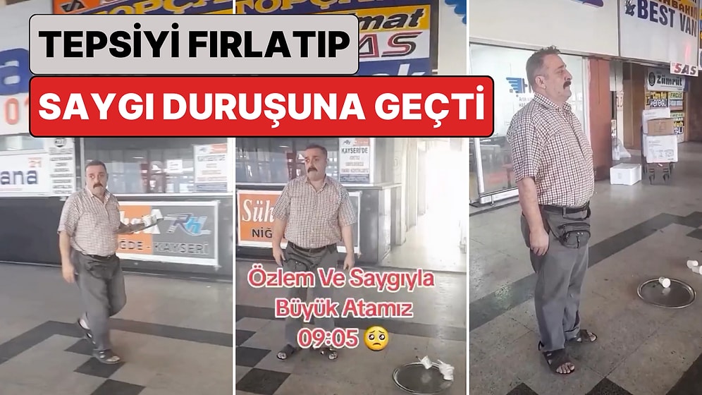 Bir Vatandaş Elinde Çay Tepsisi ile Yürürken Siren Seslerini Duyunca Tepsiyi Fırlatıp Saygı Duruşuna Geçti