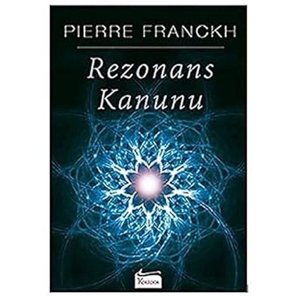 Rezonans Kanunu - Pierre Franckh