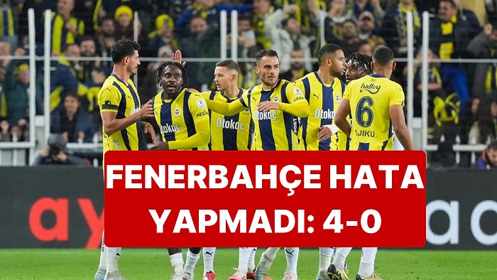 Fenerbahçe Evinde Sivasspor'u Rahat Skor ve Oyunla Geçti: 4-0