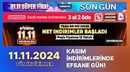 11 Kasım 2024 İndirimleri Hangi Mağazalarda Var?