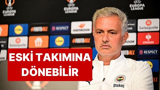 Fenerbahçe Teknik Direktörü Jose Mourinho ile İlgili İspanya'dan Transfer İddiası Var