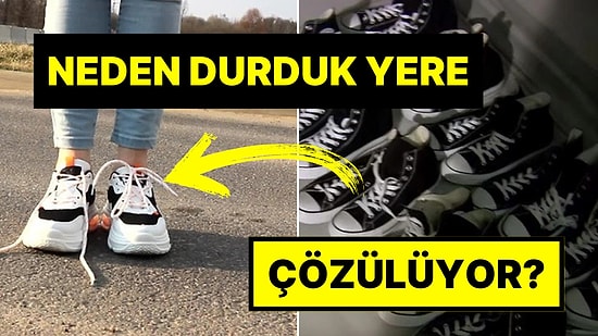 Ayakkabı Bağcıklarının Neden Durduk Yere Çözüldüğünü Öğrenince Vizyonunuz Genişleyecek