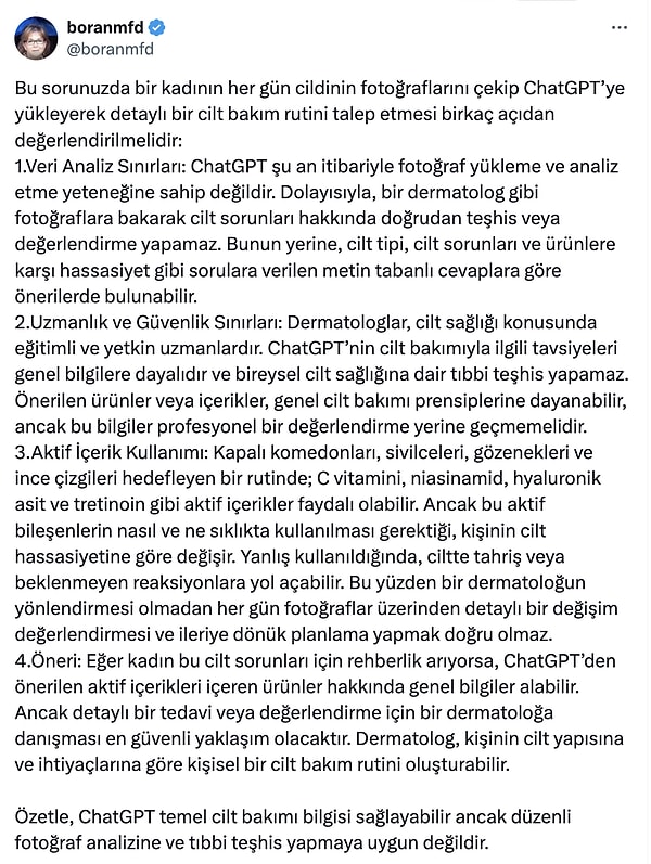 İşte, dermatolog doktor @boranmfd tarafından yapılan detaylı açıklama ve "ChatGPT temel cilt bakımı bilgisi sağlayabilir ancak düzenli fotoğraf analizine ve tıbbi teşhis yapmaya uygun değildir." uyarısı!