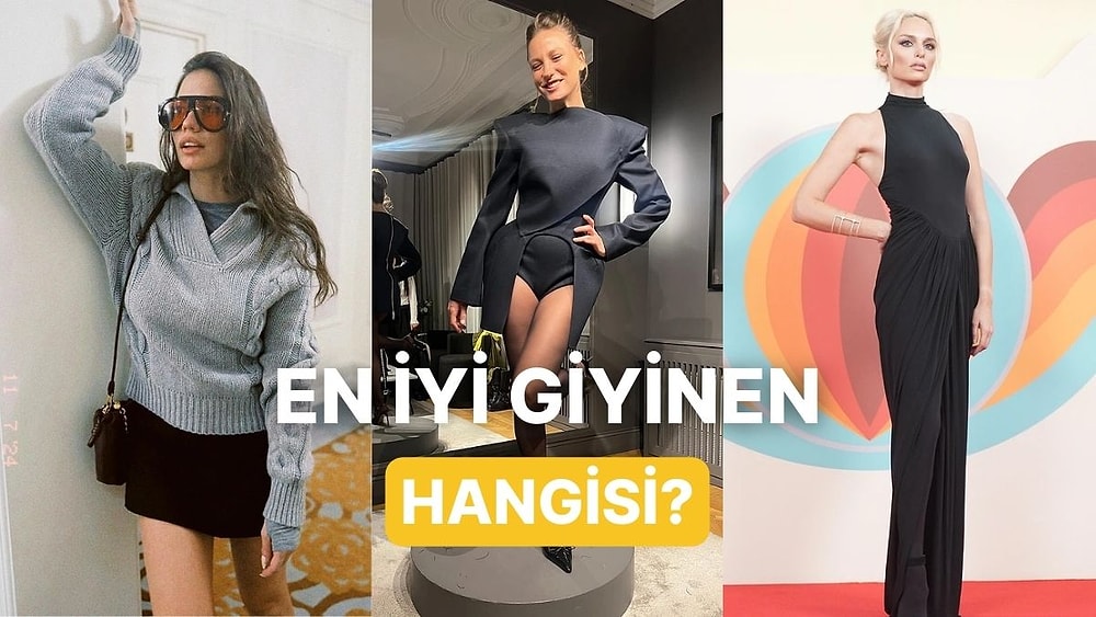 En Güçlü Stile Sahip Olan Ünlü İsim Hangisi?